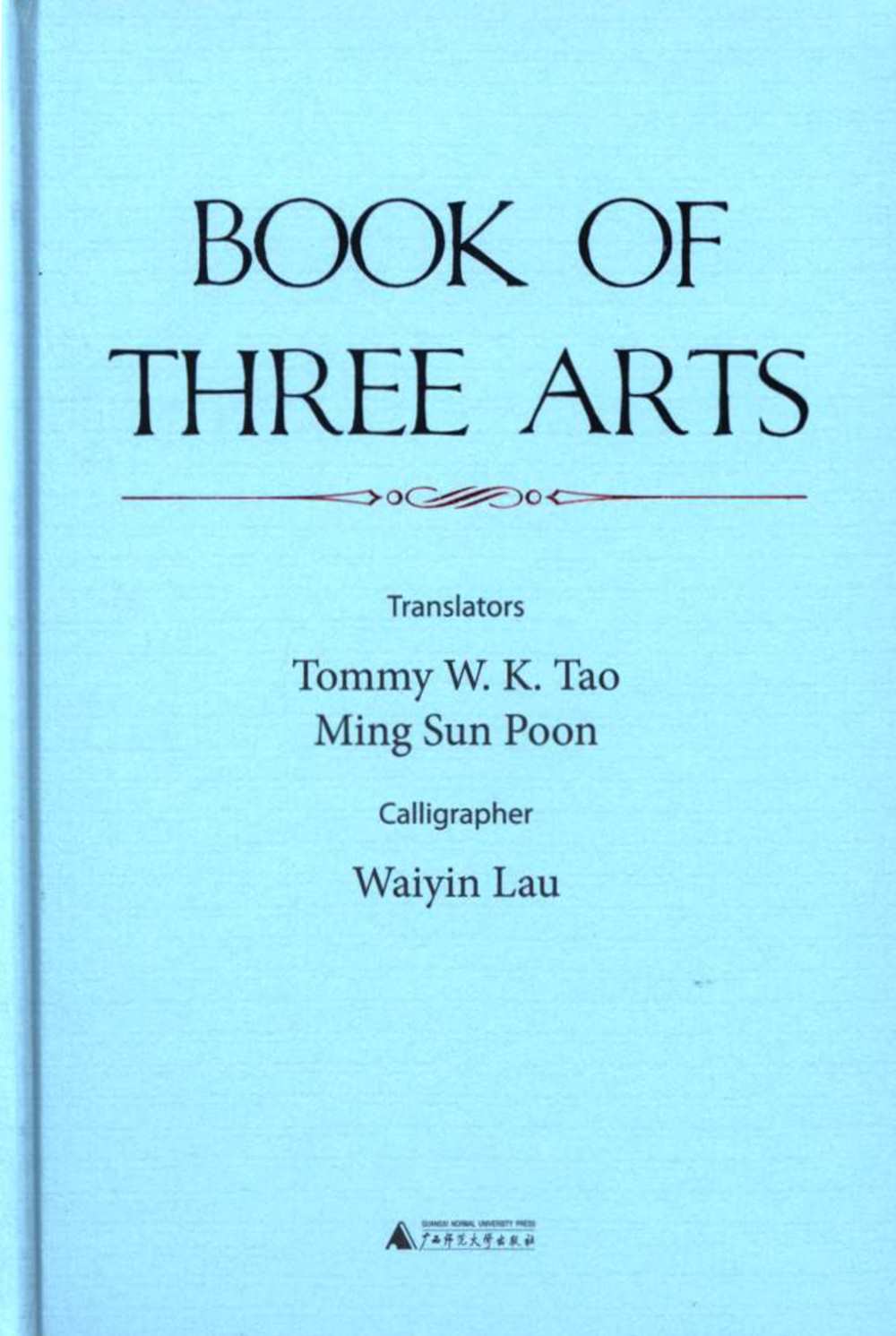 BOOK OF THREE ARTS