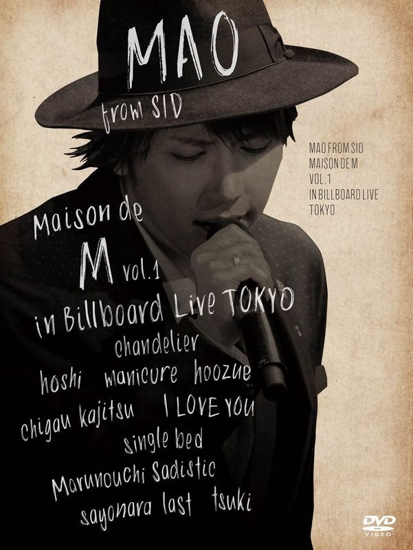 Mao from SID / Maison de M vol.1 in Billboard Live TOKYO (2DVD+2CD 豪華初回盤)