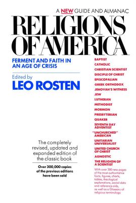 Religions of America: Ferment and Faith in an Age of Crisis: A New Guide and Almanac