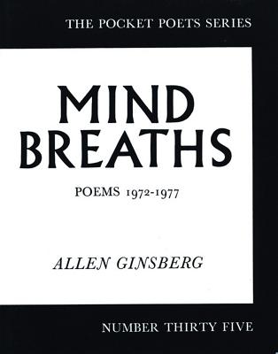 Mind Breaths: Poems, 1972-1977