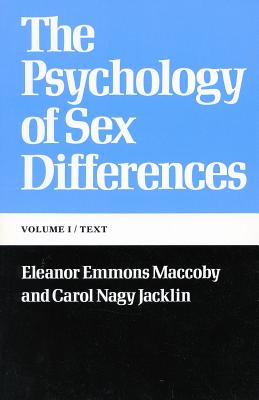 The Psychology of Sex Differences: --Vol. I: Text