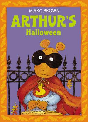 Arthur’s Halloween: An Arthur Adventure