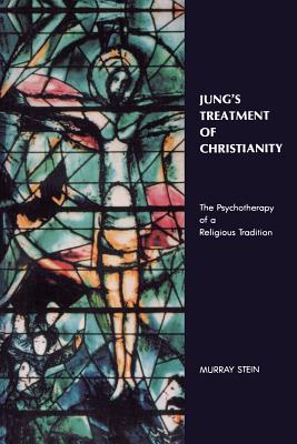 Jung’s Treatment of Christianity: The Psychotherapy of a Religious Tradition