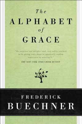 The Alphabet of Grace