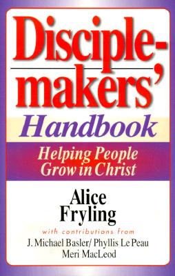 Disciplemakers’ Handbook