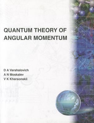 Quantum Theory of Angular Momentum