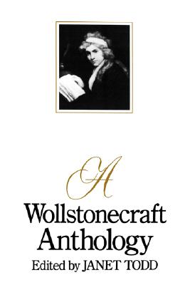 A Wollstonecraft Anthology