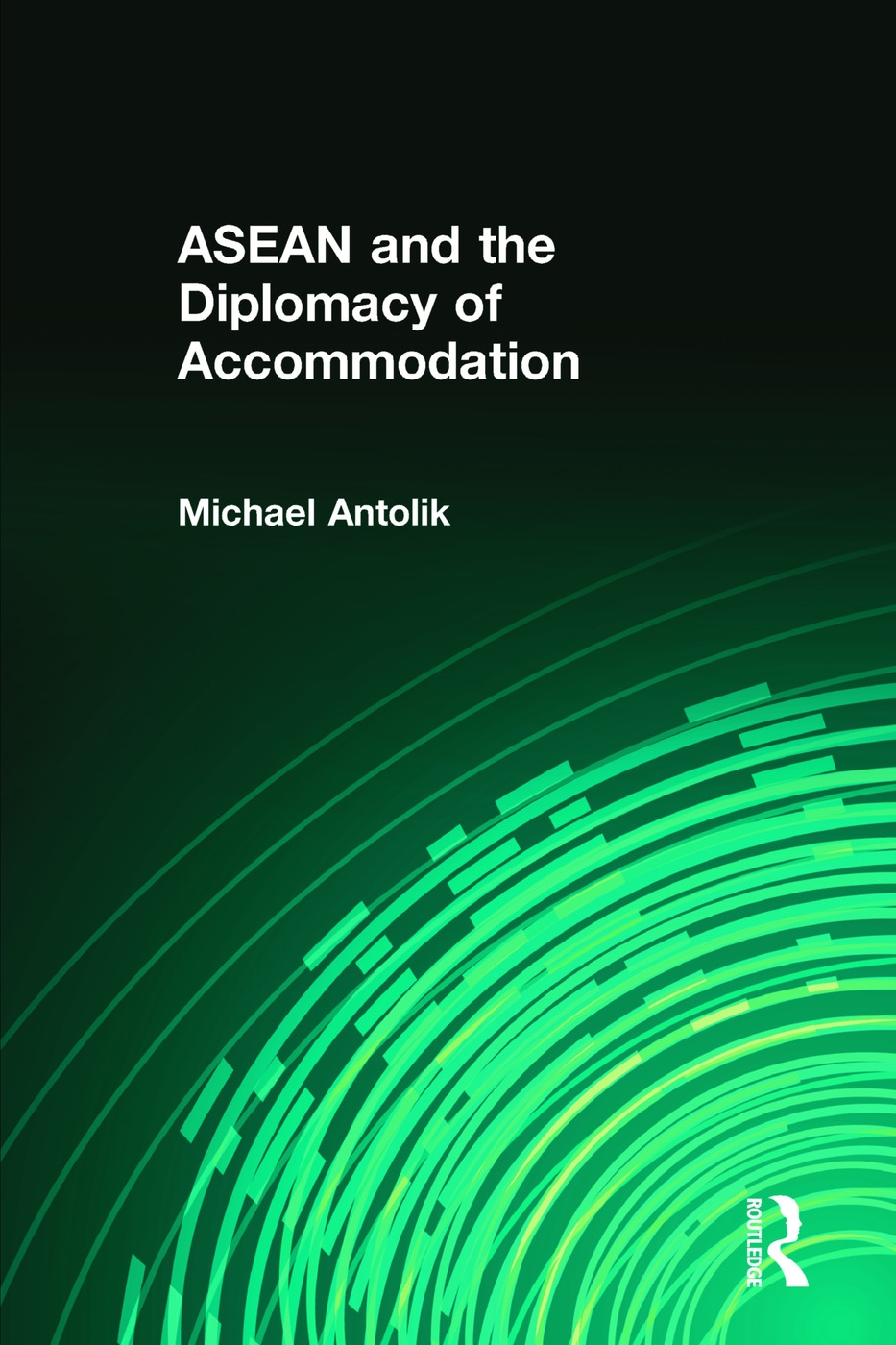 Asean and the Diplomacy of Accommodation