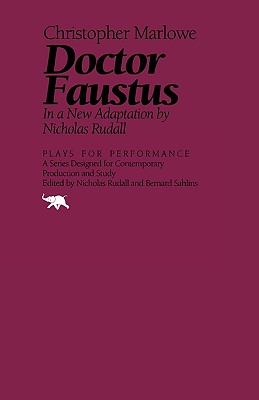 Dr. Faustus: In a New Adaptation