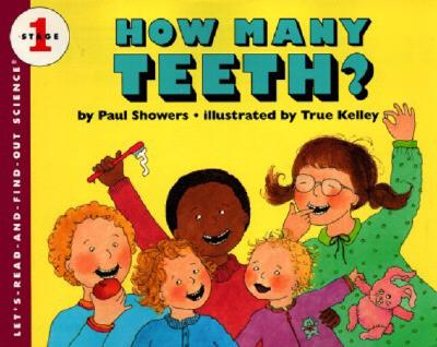 How Many Teeth?: Let’s-Read-And-Find-Out Science 1