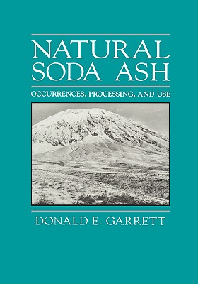 Natural Soda Ash: Occurrences, Processing, and Use