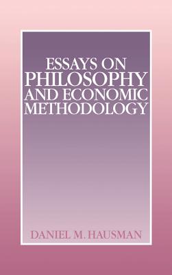 Essays on Philosophy and Economic Methodology