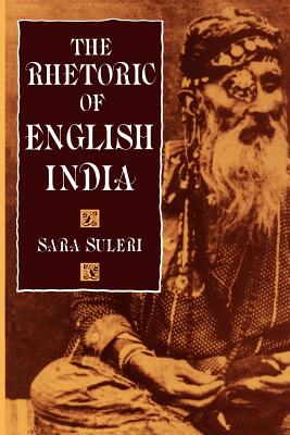 The Rhetoric of English India