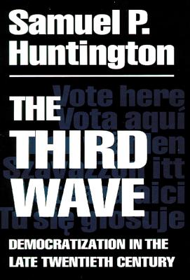 The Third Wave: Democratization in the Late 20th Century