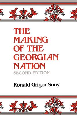 The Making of the Georgian Nation