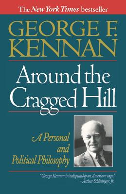 Around the Cragged Hill: A Personal and Political Philosophy