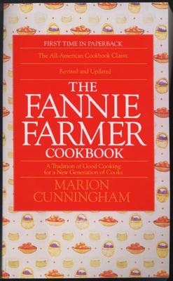 The Fannie Farmer Cookbook