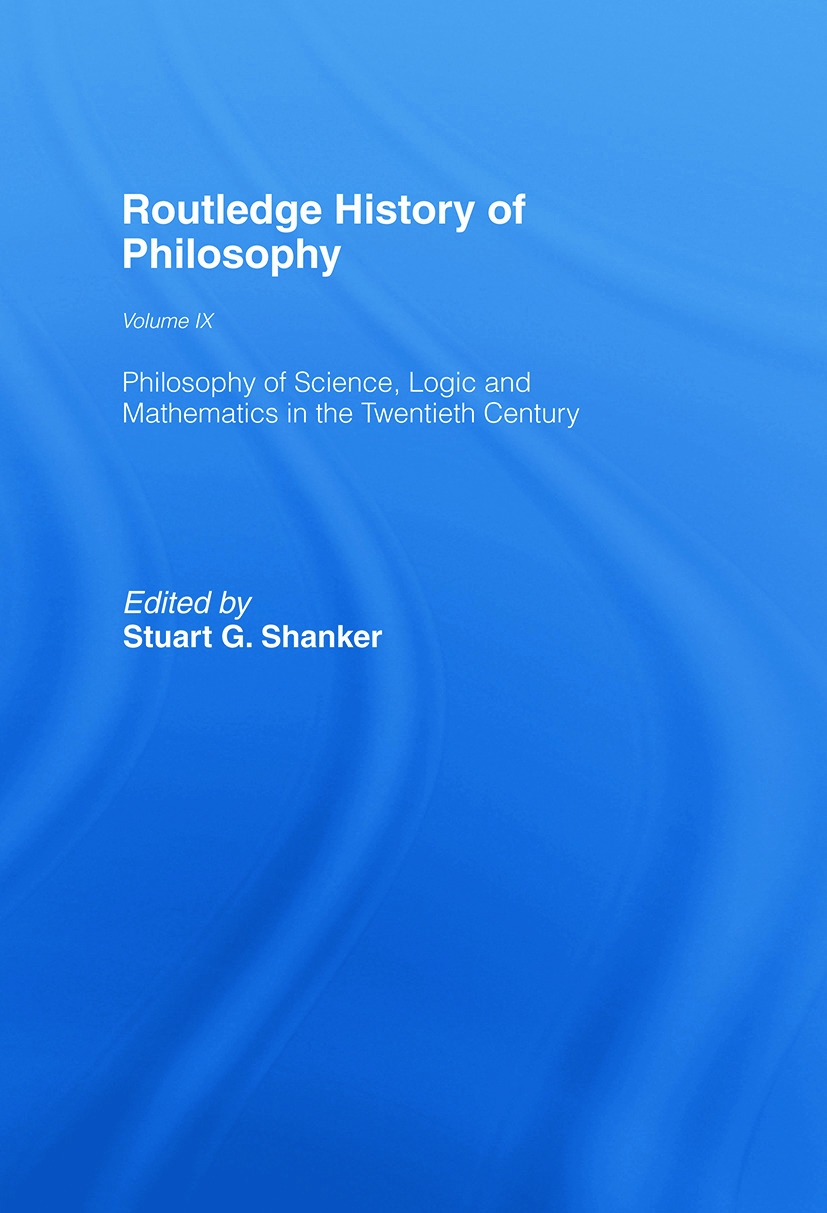 Philosophy of Science, Logic and Mathematics in the Twentieth Century