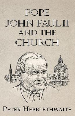 Pope John Paul II and the Church