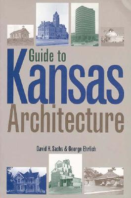 Guide to Kansas Architecture