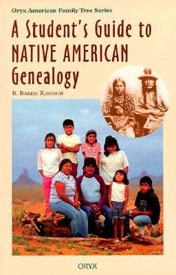 A Student’s Guide to Native American Genealogy