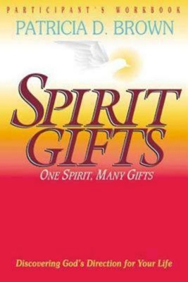 Spiritgifts: Participant’s Workbook