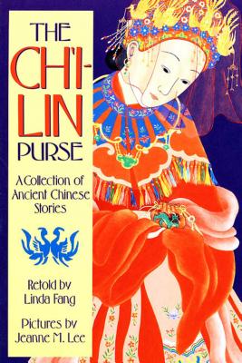 The Ch’I-Lin Purse: A Collection of Ancient Chinese Stories