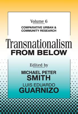 Transnationalism from Below: Comparative Urban and Community Research