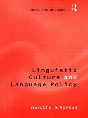 Linguistic Culture and Language Policy