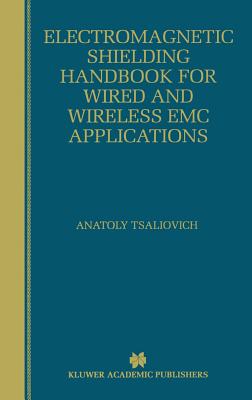 Electromagnetic Shielding Handbook for Wired and Wireless Emc Applications