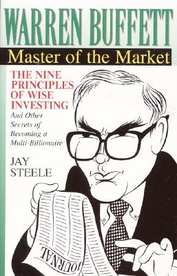 Warren Buffett: Master of the Market