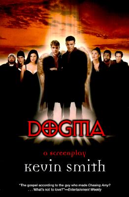 Dogma: A Screenplay