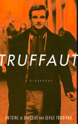 Truffaut: A Biography