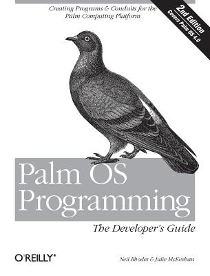 Palm OS Programming: The Developer’s Guide