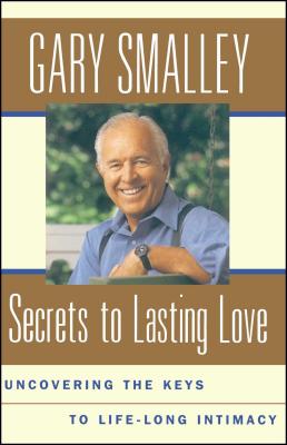 Secrets to Lasting Love: Uncovering the Keys to Life-Long Intimacy