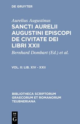 De Civitate Dei Libri Xxii