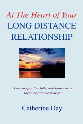 At the Heart of Your Long Distance Relationship