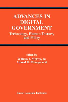 Advances in Digital Government: Technology, Human Factors, and Policy