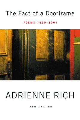 The Fact of a Doorframe: Selected Poems 1950-2001