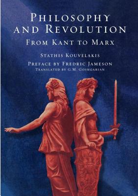 Philosophy and Revolution: From Kant to Marx