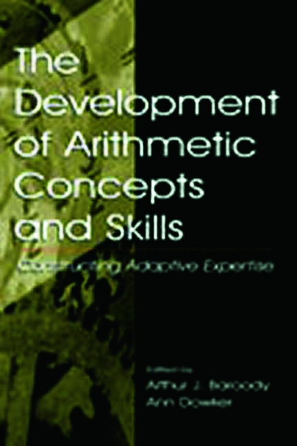 The Development of Arithmetic Concepts and Skills: Constructive Adaptive Expertise