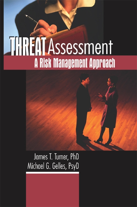 Threat Assessment: A Risk Management Approach