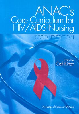 Anac’s Core Curriculum for HIV/Aids Nursing