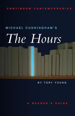 Michael Cunningham’s the Hours: A Reader’s Guide