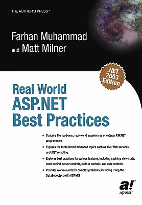 Real World Asp.Net Best Practices: Best Practices and Fatal Traps