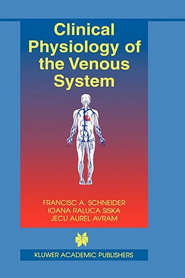 Clinical Physiology of the Venous System