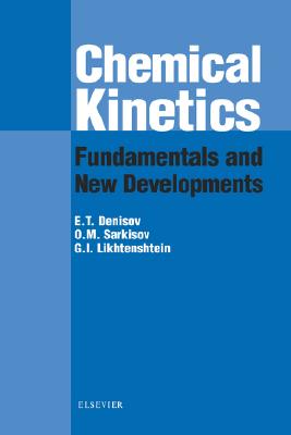 Chemical Kinetics: Fundamentals and New Developments