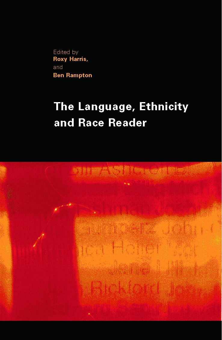 The Language, Ethnicity and Race Reader