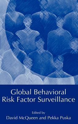 Global Behavioural Risk Factor Surveillance
