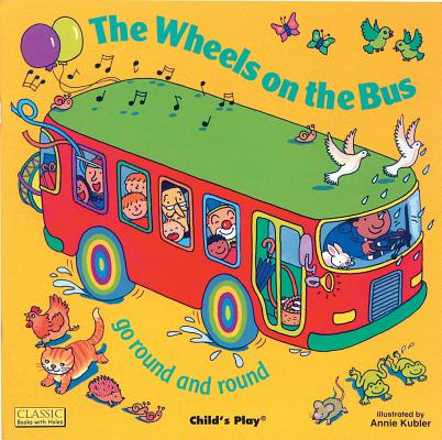 The Wheels on the Bus Go Round and Round